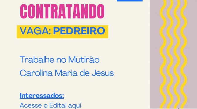 Edital: 16/2024. – Contratação de pedreiro